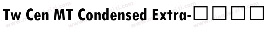 Tw Cen MT Condensed Extra字体转换